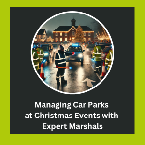 Car park marshals at your Christmas Events